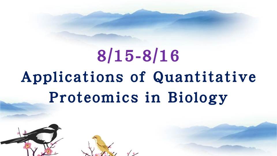 Read more about the article 8/15-8/16 Applications of Quantitative Proteomics in Biology